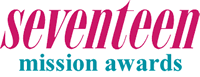 Seventeen Magazine Mission Award